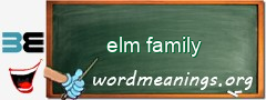 WordMeaning blackboard for elm family